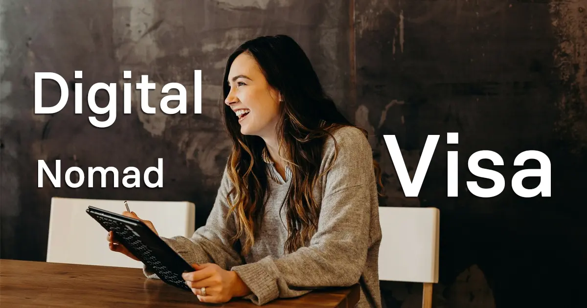Smiling young woman sitting at a table holding a tablet and stylus, with text Digital Nomad Visa